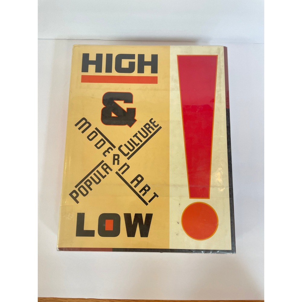 High & Low Modern Art and Popular Culture MoMA 1990 Hardcover Book
